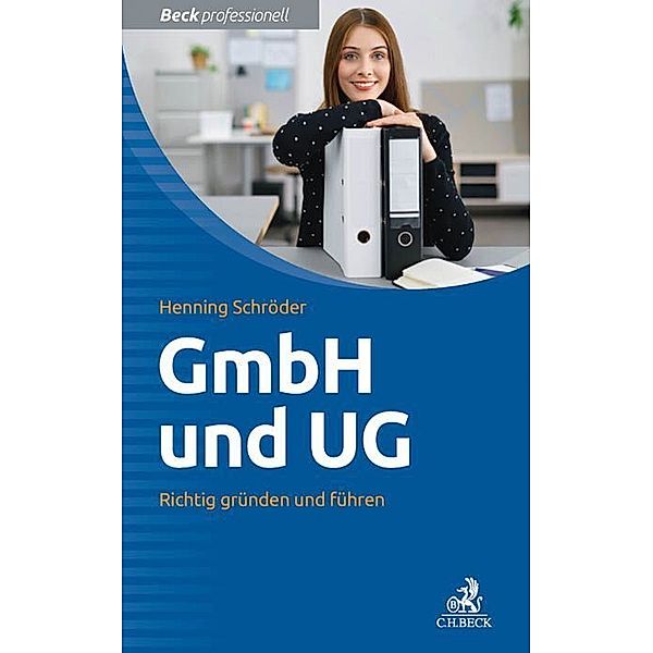 Beck professionell / GmbH und UG, Henning Schröder