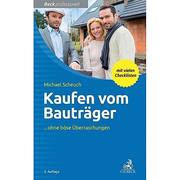 Beck professionell / Kaufen vom Bauträger, Michael Scheuch