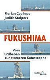 Beck Reihe: 6018 Fukushima - eBook - Florian Coulmas, Judith Stalpers,