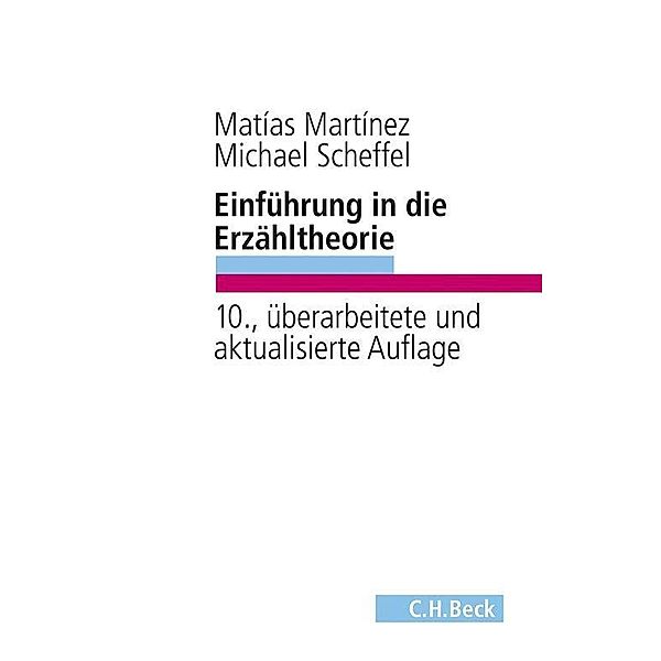 Beck Studium: Einführung in die Erzähltheorie, Michael Scheffel, Matías Martínez