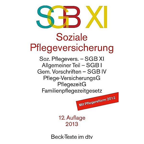 Beck-Texte im dtv / SGB XI, Soziale Pflegeversicherung