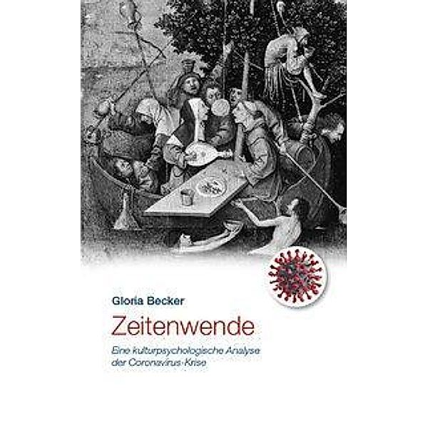 Becker, G: Zeitenwende, Gloria Becker