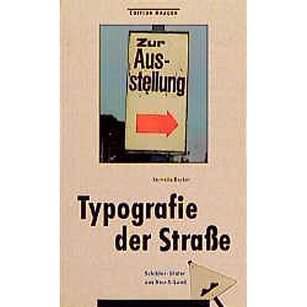Becker, K: Typographie d. Strasse, Kornelia Becker