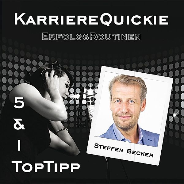 Becker, S: Karrierequickie Erfolg/ CD, Steffen Becker, Suzanne Grieger-Langer