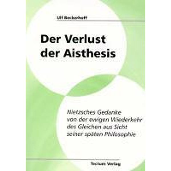 Beckerhoff, U: Verlust der Aisthesis, Ulf Beckerhoff