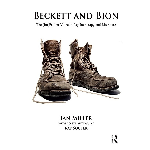 Beckett and Bion, Ian Miller