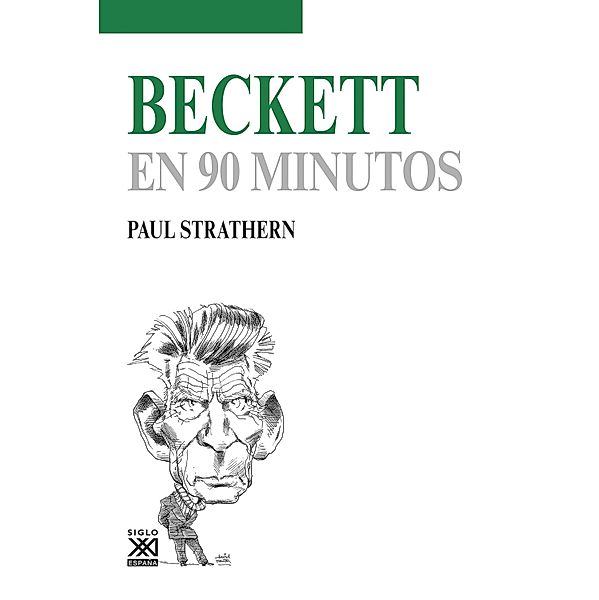 Beckett en 90 minutos / En 90 minutos Bd.42, Paul Strathern