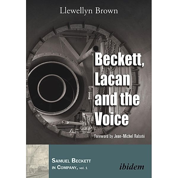 Beckett, Lacan and the Voice, Llewellyn Brown