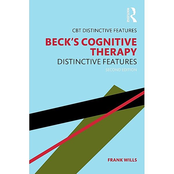 Beck's Cognitive Therapy / CBT Distinctive Features, Frank Wills