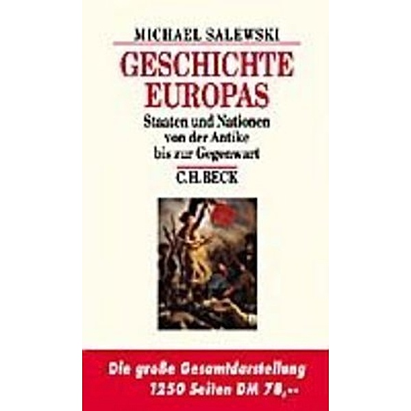Beck's Historische Bibliothek / Geschichte Europas, Michael Salewski