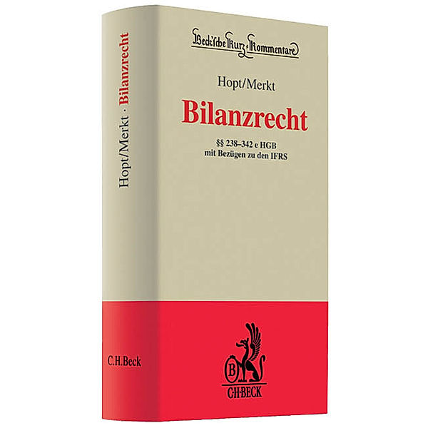 Beck'sche Kurz-Kommentare / 9c / Bilanzrecht (BilR), Kommentar, Klaus J. Hopt, Hanno Merkt