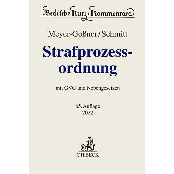 Beck'sche Kurz-Kommentare / Strafprozessordnung, Bertram Schmitt