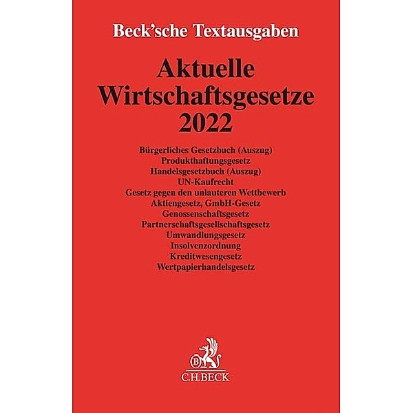 Beck'sche Textausgaben / Aktuelle Wirtschaftsgesetze 2022