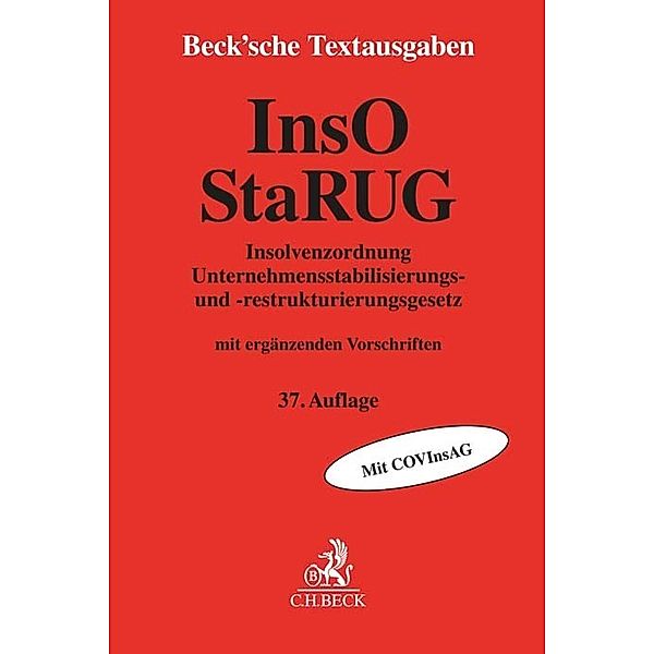 Beck'sche Textausgaben / Insolvenzordnung / Unternehmensstabilisierungs- und -restrukturierungsgesetz