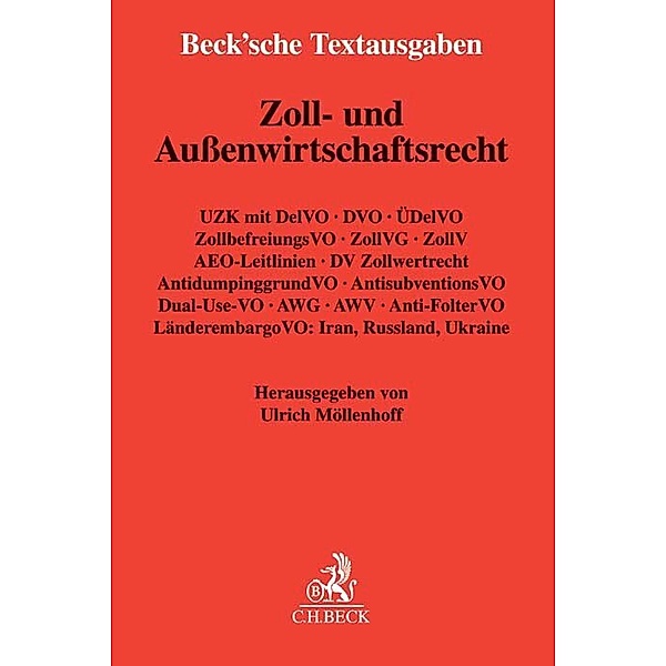Beck'sche Textausgaben / Zoll- und Aussenwirtschaftsrecht