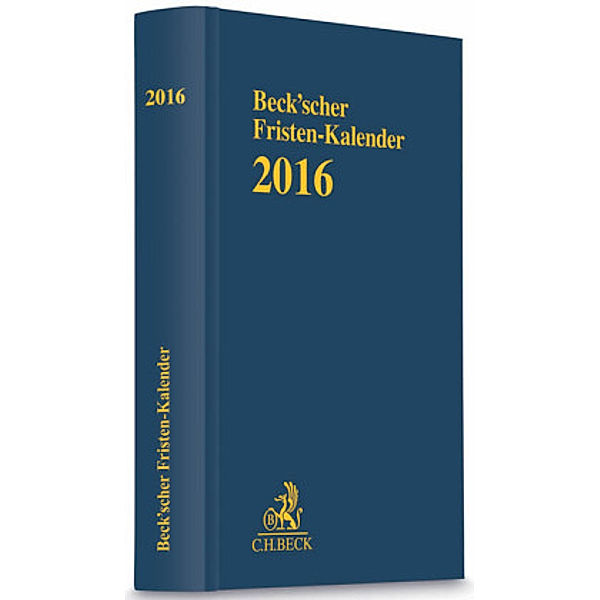 Beck'scher Fristen-Kalender 2016