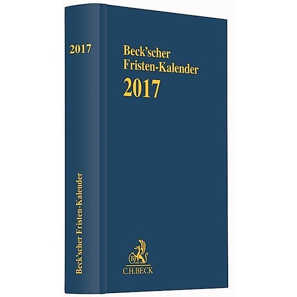 Beck'scher Fristen-Kalender 2017