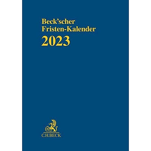 Beck'scher Fristen-Kalender 2023