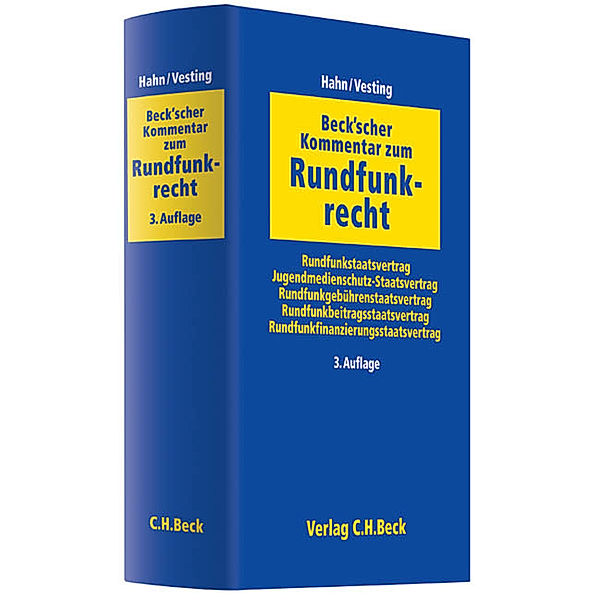 Beck'scher Kommentar zum Rundfunkrecht (RundfunkR), Werner Hahn, Thomas Vesting