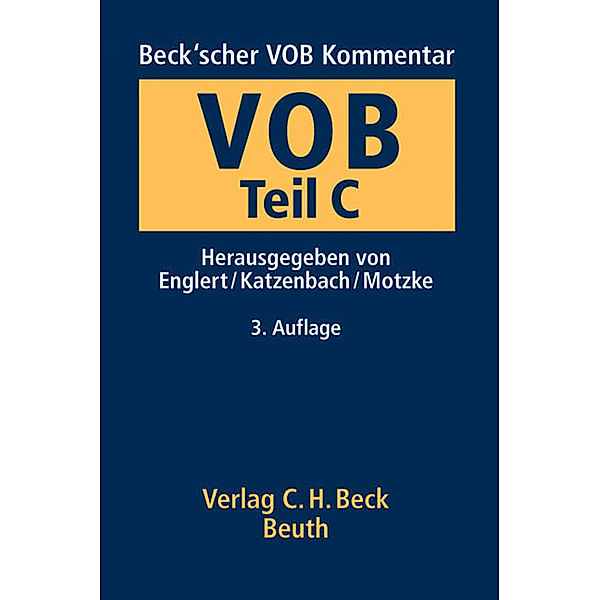 Beck'scher VOB-Kommentar  Vergabe- und Vertragsordnung für Bauleistungen Teil C