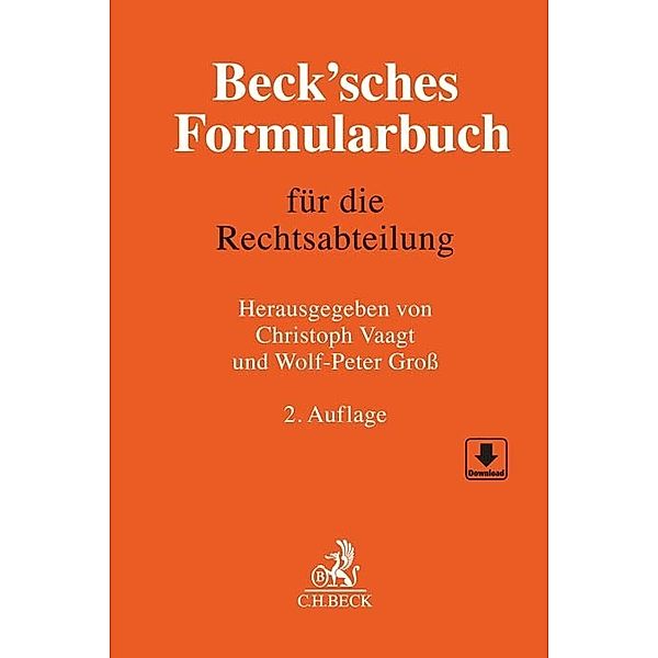 Beck'sches Formularbuch für die Rechtsabteilung