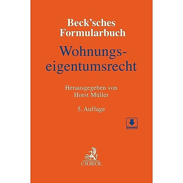 Beck'sches Formularbuch Wohnungseigentumsrecht