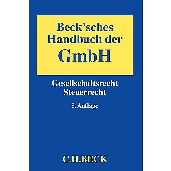Beck'sches Handbuch der GmbH