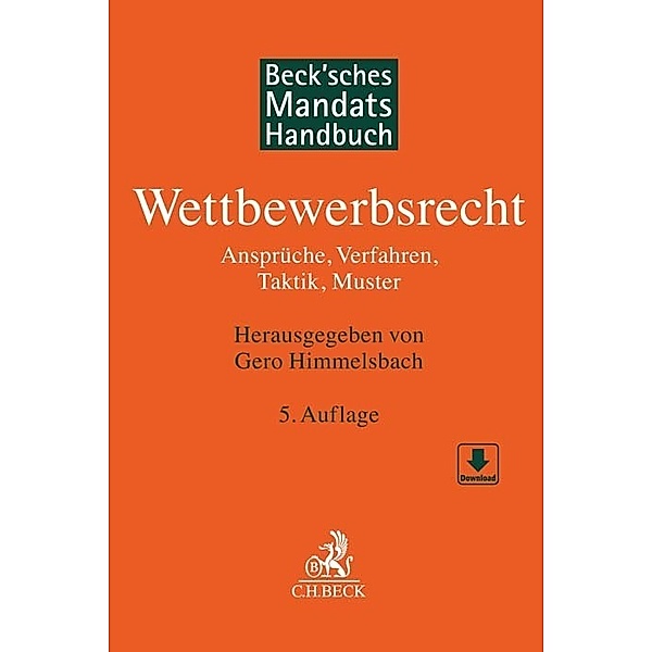 Beck'sches Mandatshandbuch / Wettbewerbsrecht, Gero Himmelsbach