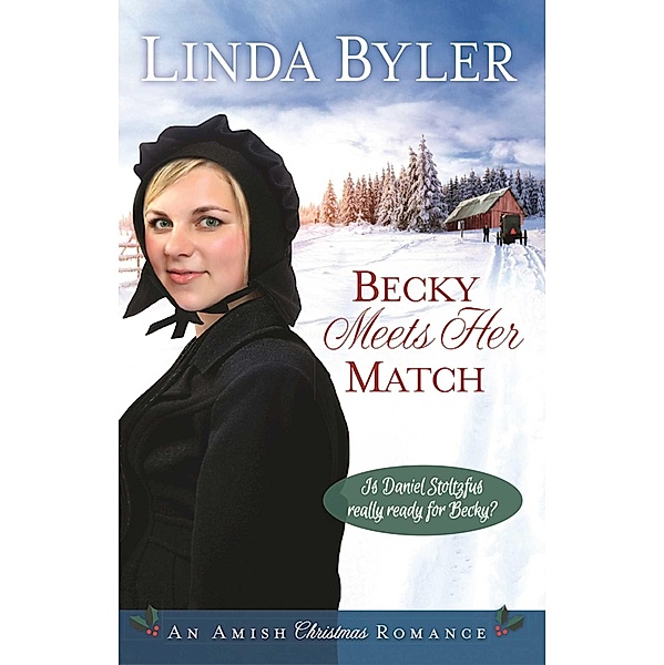 Becky Meets Her Match, Linda Byler