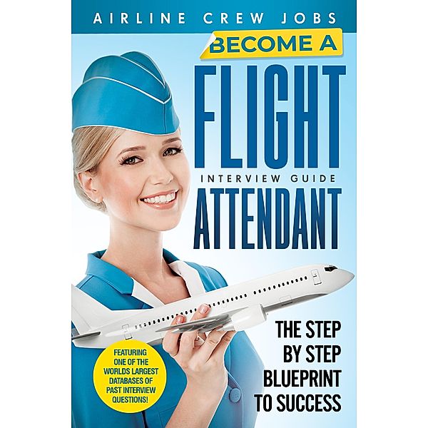 Become A Flight Attendant, Airline Crew Jobs