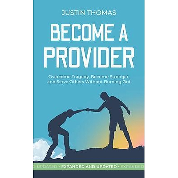 Become a Provider, Justin Thomas