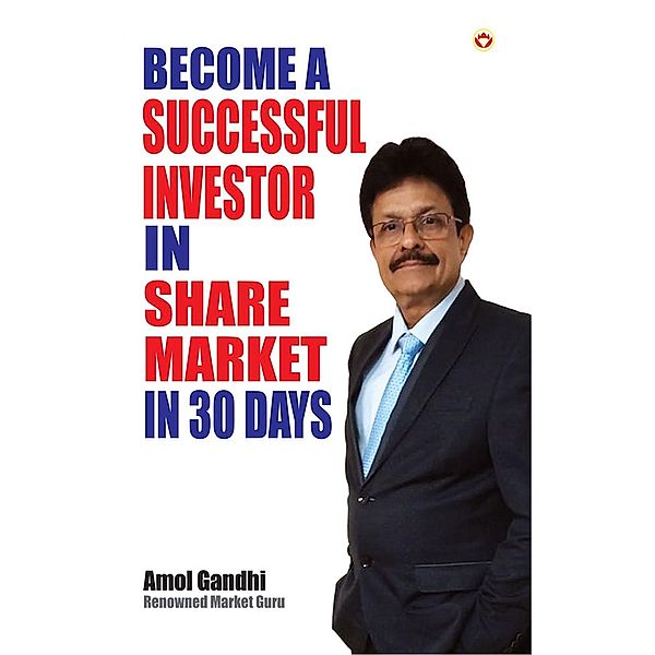 Become a Successful Investor in Share Market in 30 Days / Diamond Books, Amol Gandhi