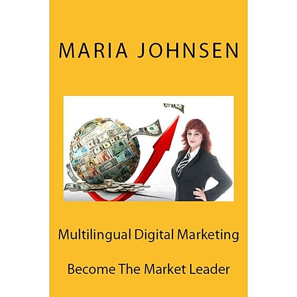 Become the Market Leader, Maria Johnsen