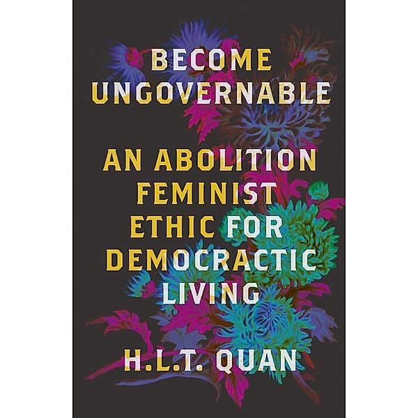 Become Ungovernable, HLT Quan