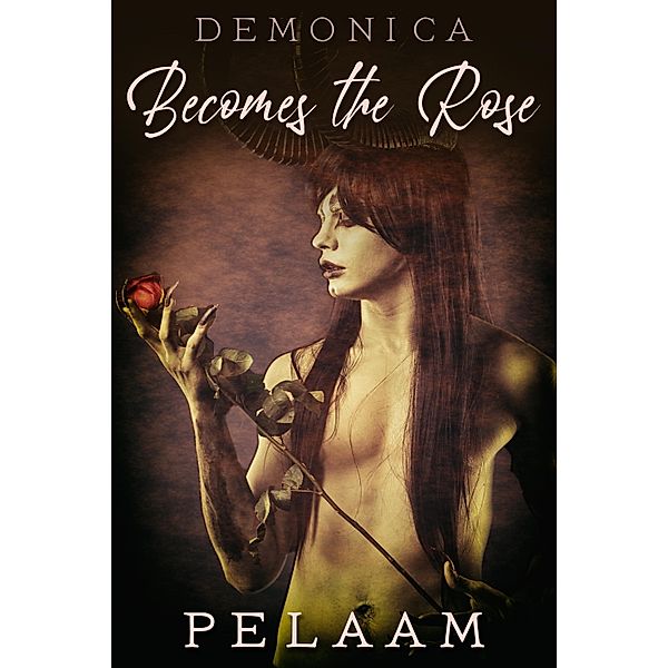 Becomes the Rose, Pelaam