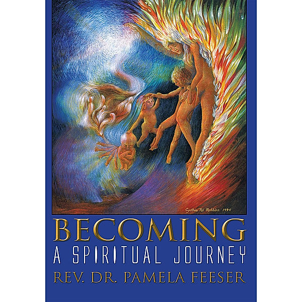 Becoming, Rev. Dr. Pamela Feeser