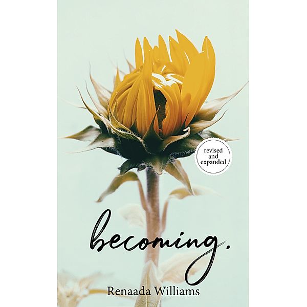becoming., Renaada Williams
