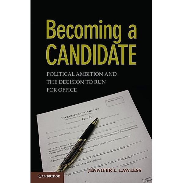 Becoming a Candidate, Jennifer L. Lawless