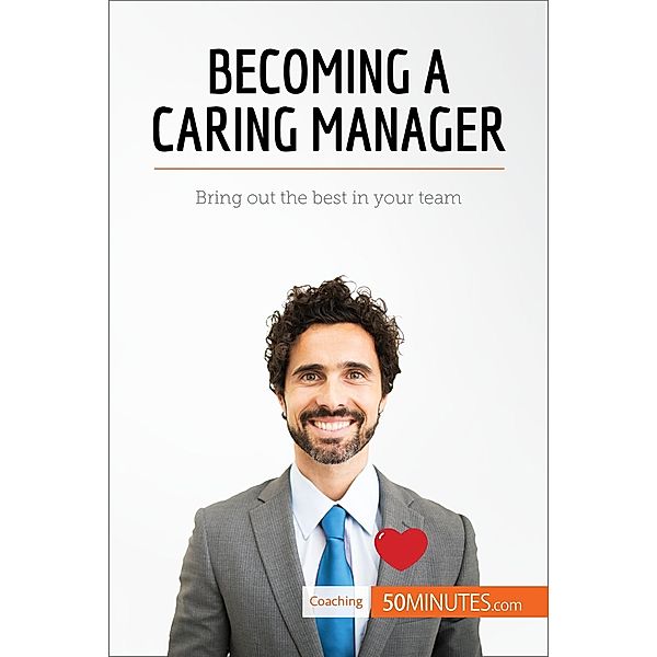 Becoming a Caring Manager, 50minutes, Karima Chibane