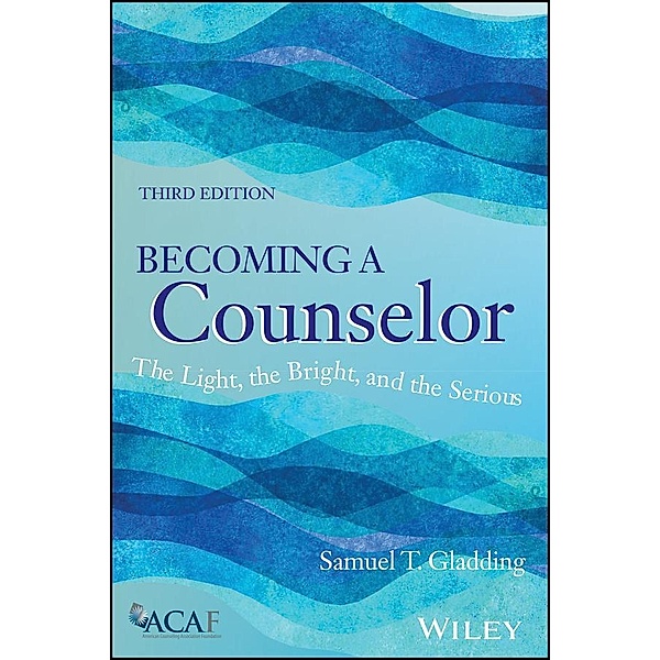 Becoming a Counselor, Samuel T. Gladding