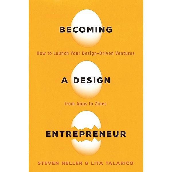 Becoming a Design Entrepreneur, Lita Talarico, Steven Heller