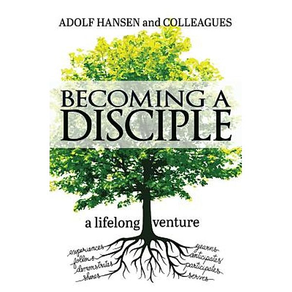 Becoming a Disciple / Abingdon Press, Adolf Hansen