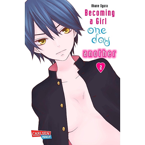 Becoming a Girl one day - another  2 / Becoming a Girl One Day - Another Bd.2, Akane Ogura