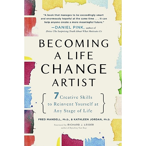 Becoming a Life Change Artist, Fred Mandell, Kathleen Jordan