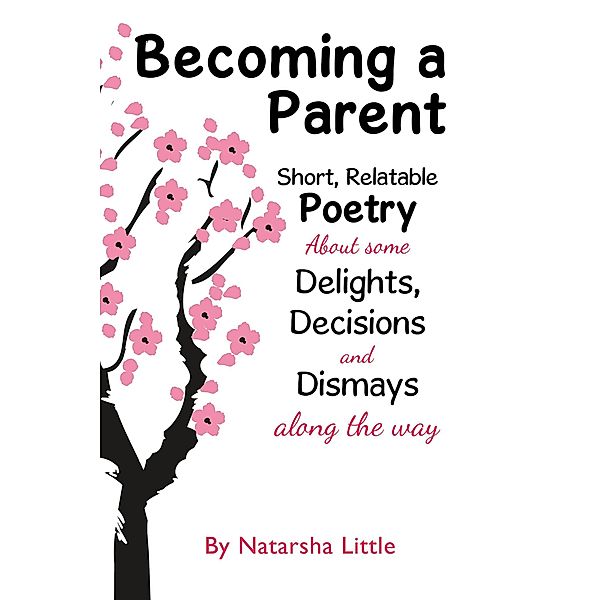Becoming a Parent / Austin Macauley Publishers, Natarsha Little