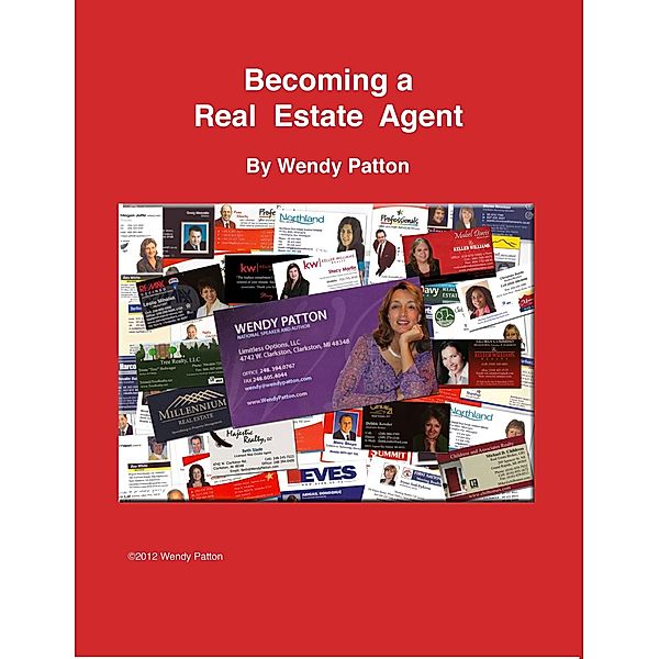 Becoming a Real Estate Agent / eBookIt.com, Wendy Boone's Patton