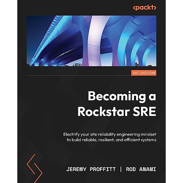 Becoming a Rockstar SRE, Jeremy Proffitt, Rod Anami