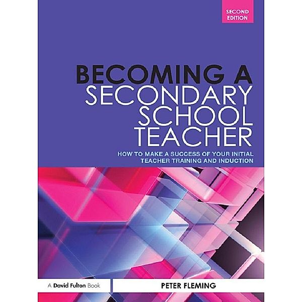 Becoming a Secondary School Teacher, Peter Fleming