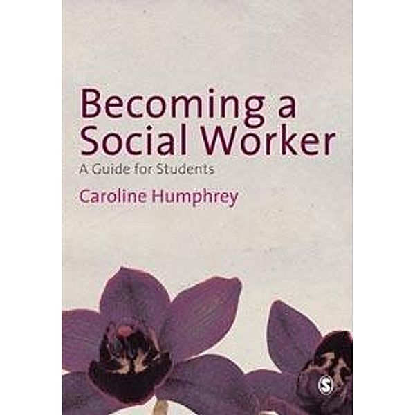 Becoming a Social Worker, Caroline Humphrey