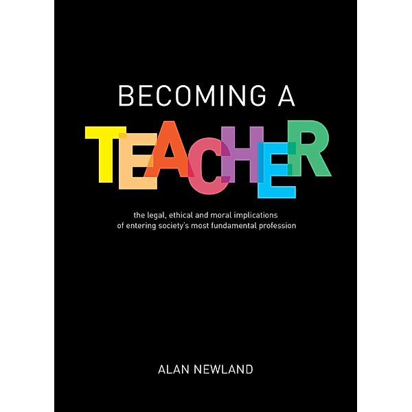 Becoming a Teacher, Alan Newland